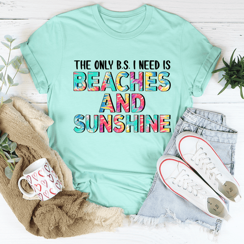Beaches And Sunshine T-Shirt